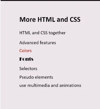 More HTML5 and CSS3.